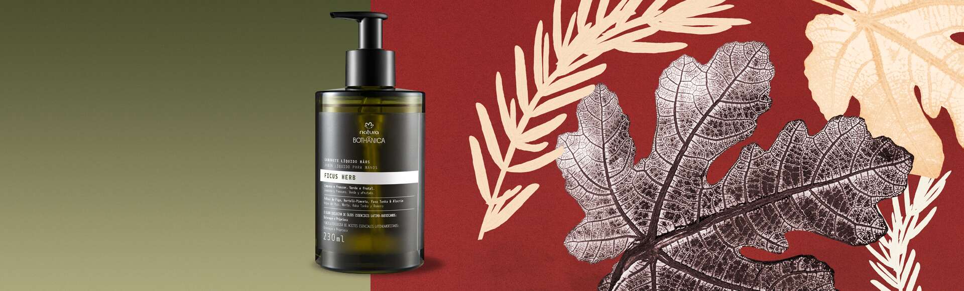 Sabonete Líquido Mãos Natura Bothânica Ficus Herb 2 Sabonete Liquido Maos Natura Bothanica Ficus Herb