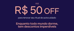 Liberei Desconto Progressivo na Madrugada!