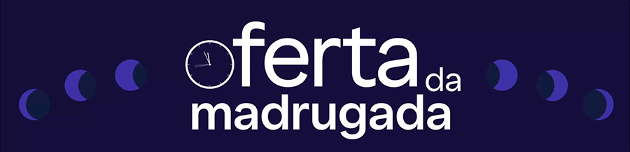Liberei vantagem da madrugada 3 1789715144 296 Liberei vantagem da madrugada