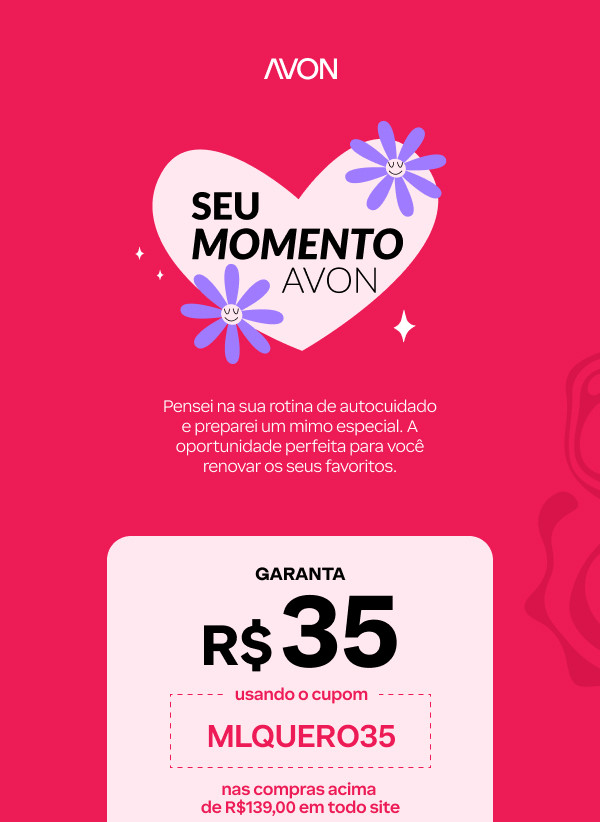 Liberei R$ 35 de desconto em Avon 🩷 1 Liberei R 35 de desconto em Avon