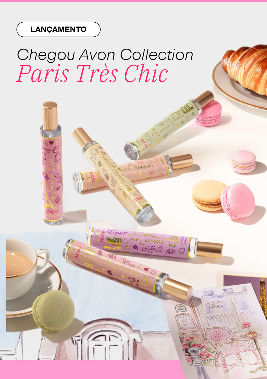 Cheirinho de novidade E Paris Tres Chic
