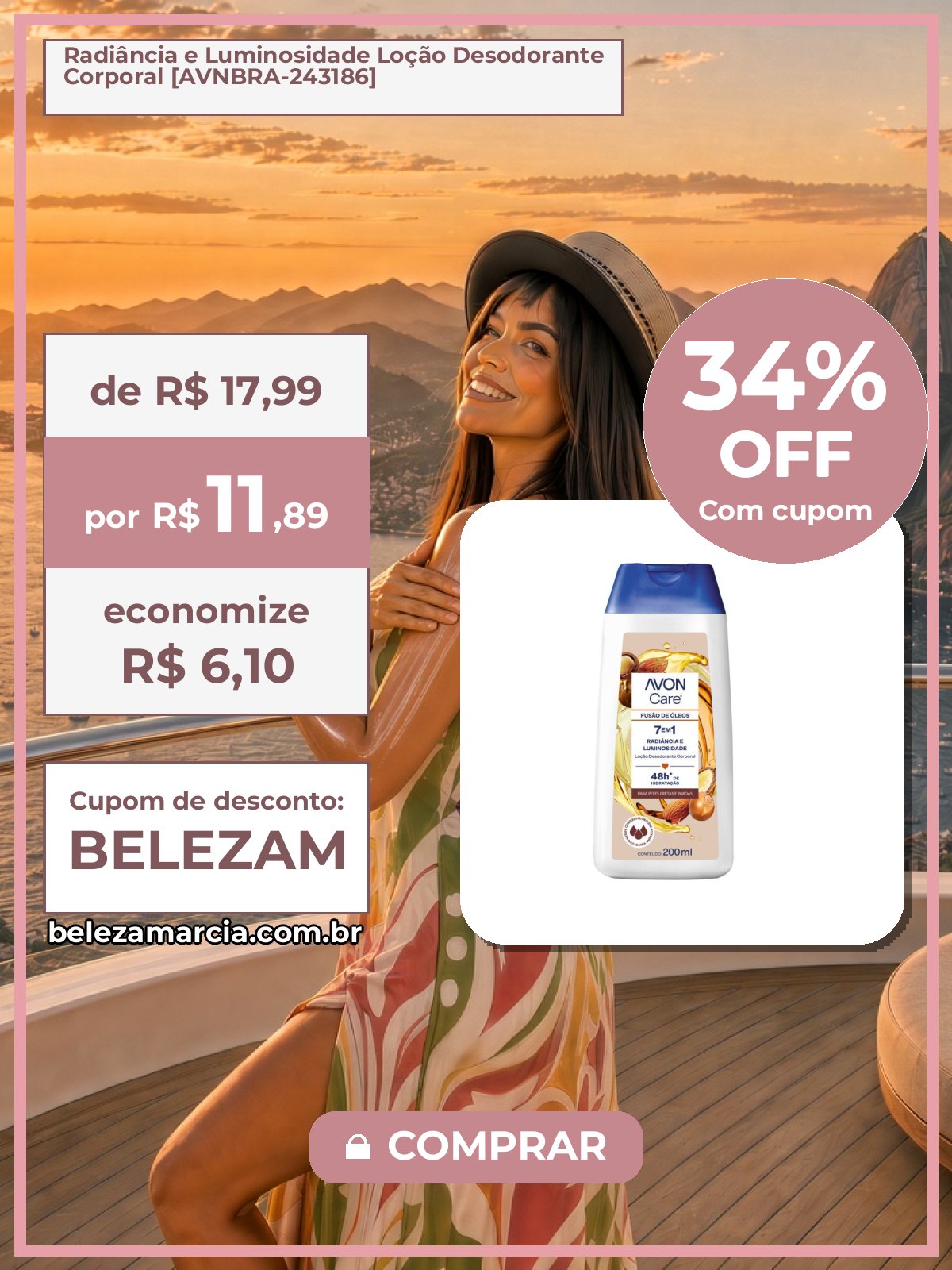 Radiância e Luminosidade Loção Desodorante Corporal [AVNBRA-243186]