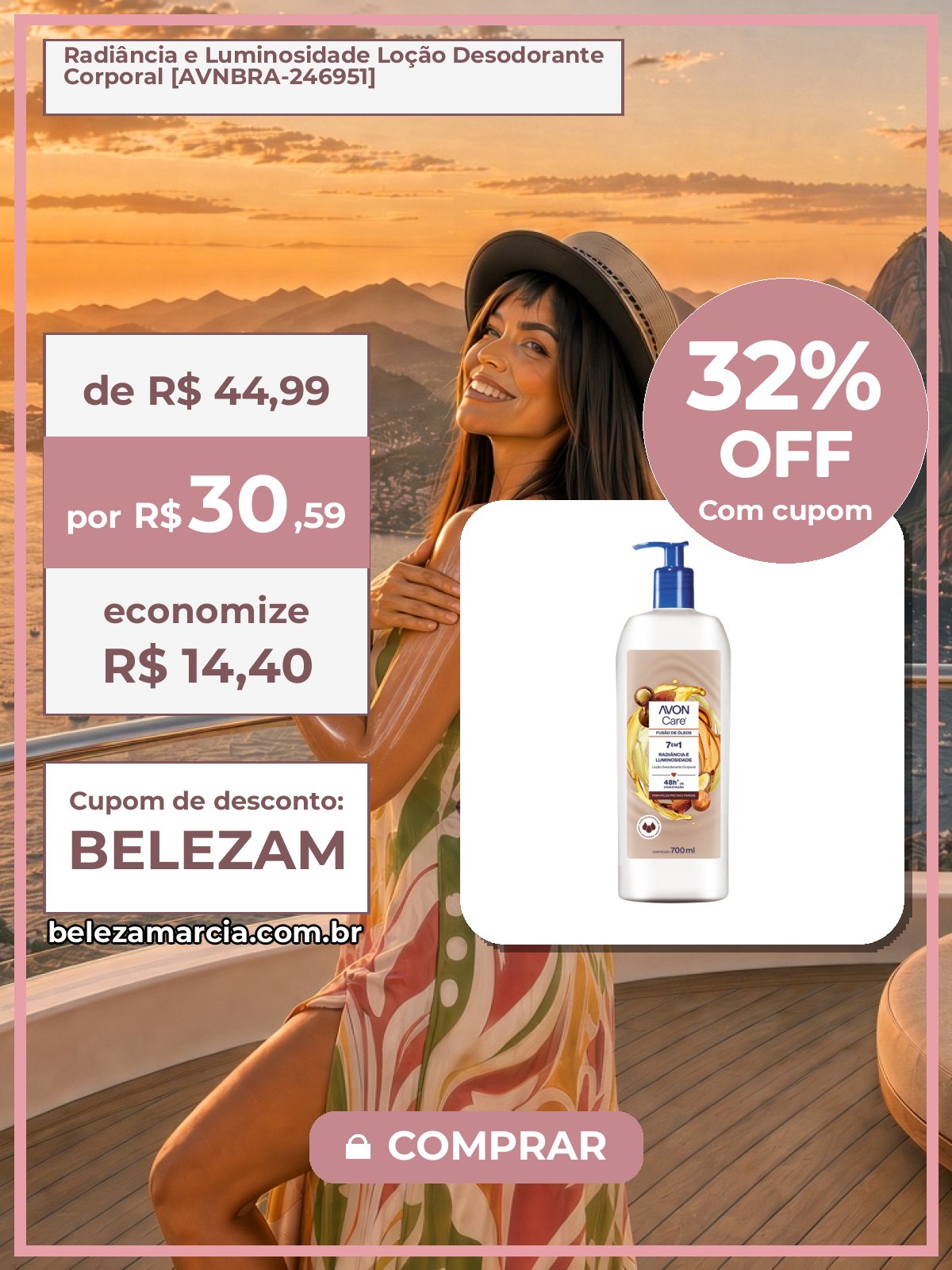 Radiância e Luminosidade Loção Desodorante Corporal [AVNBRA-246951]