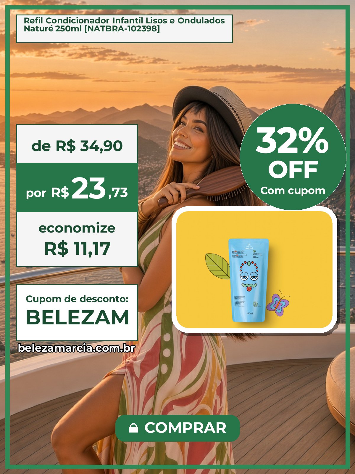 Refil Condicionador Infantil Lisos e Ondulados Naturé 250ml [NATBRA-102398]
