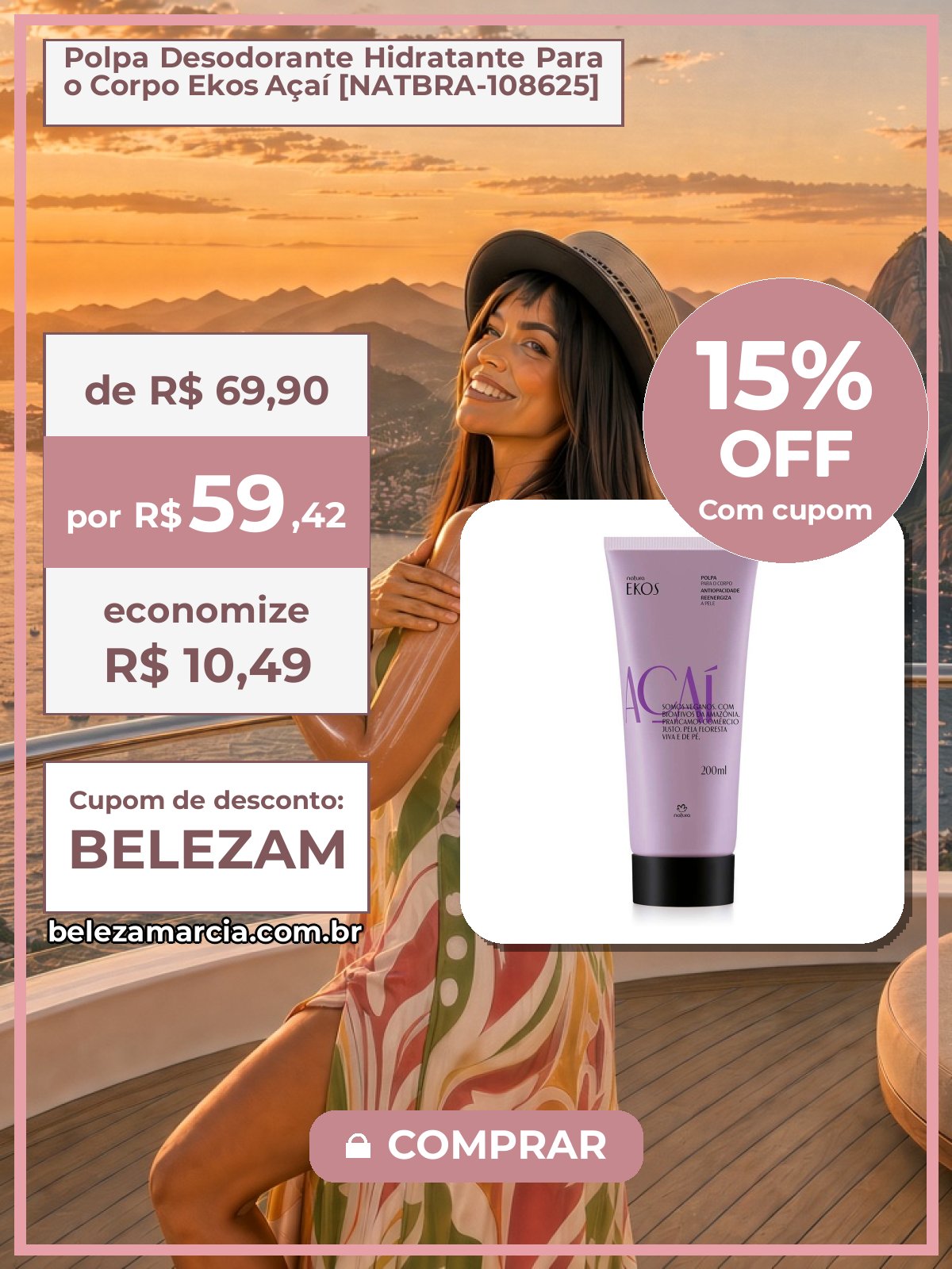 Polpa Desodorante Hidratante Para o Corpo Ekos Açaí [NATBRA-108625]