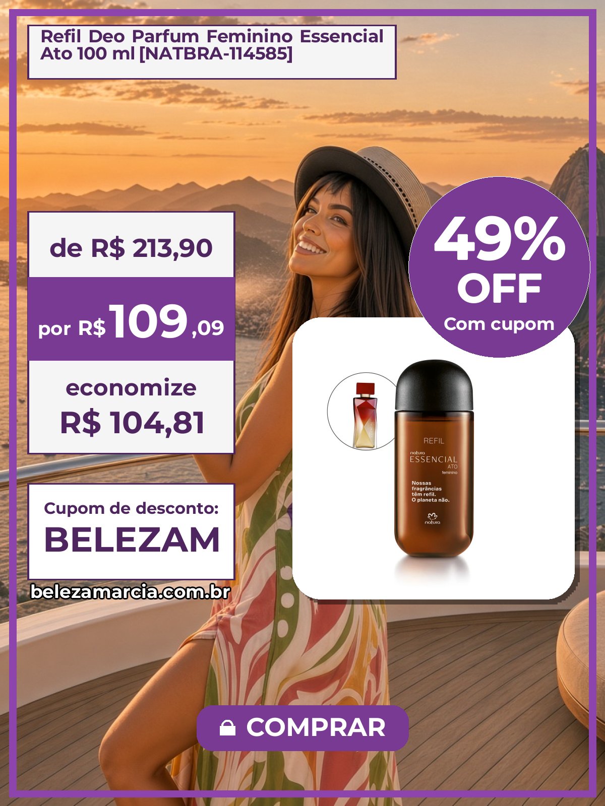 Refil Deo Parfum Feminino Essencial Ato 100 ml [NATBRA-114585]