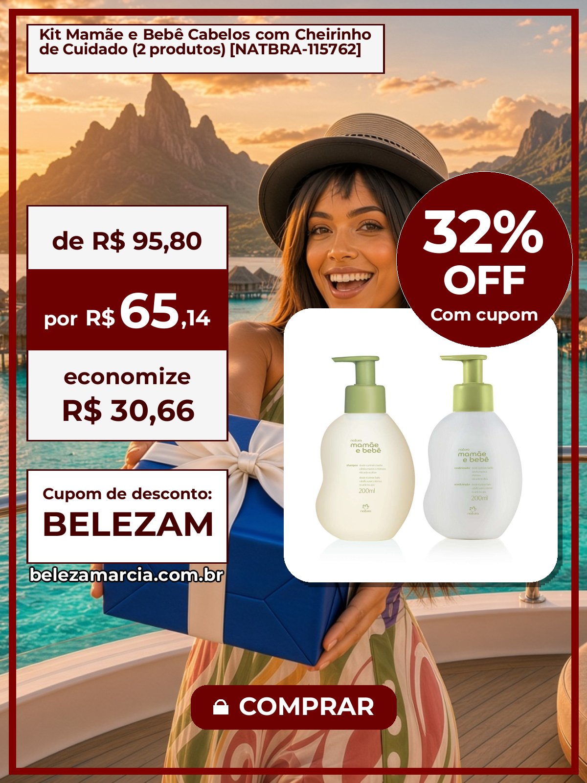 Kit Mamãe e Bebê Cabelos com Cheirinho de Cuidado (2 produtos) [NATBRA-115762]