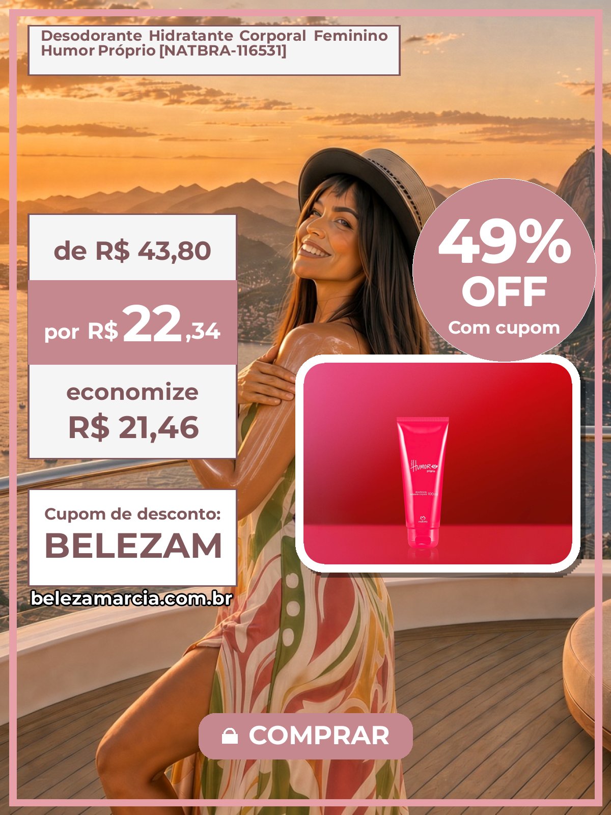 Desodorante Hidratante Corporal Feminino Humor Próprio [NATBRA-116531]