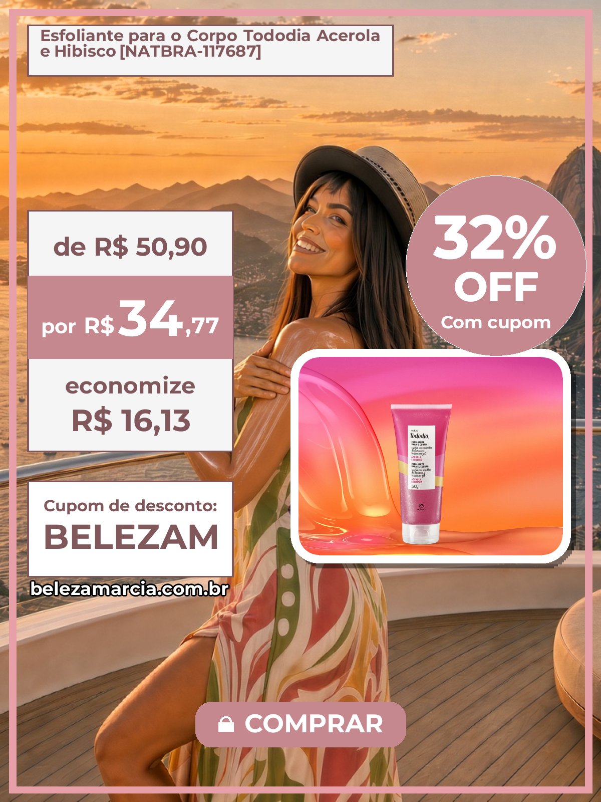 Esfoliante para o Corpo Tododia Acerola e Hibisco [NATBRA-117687]