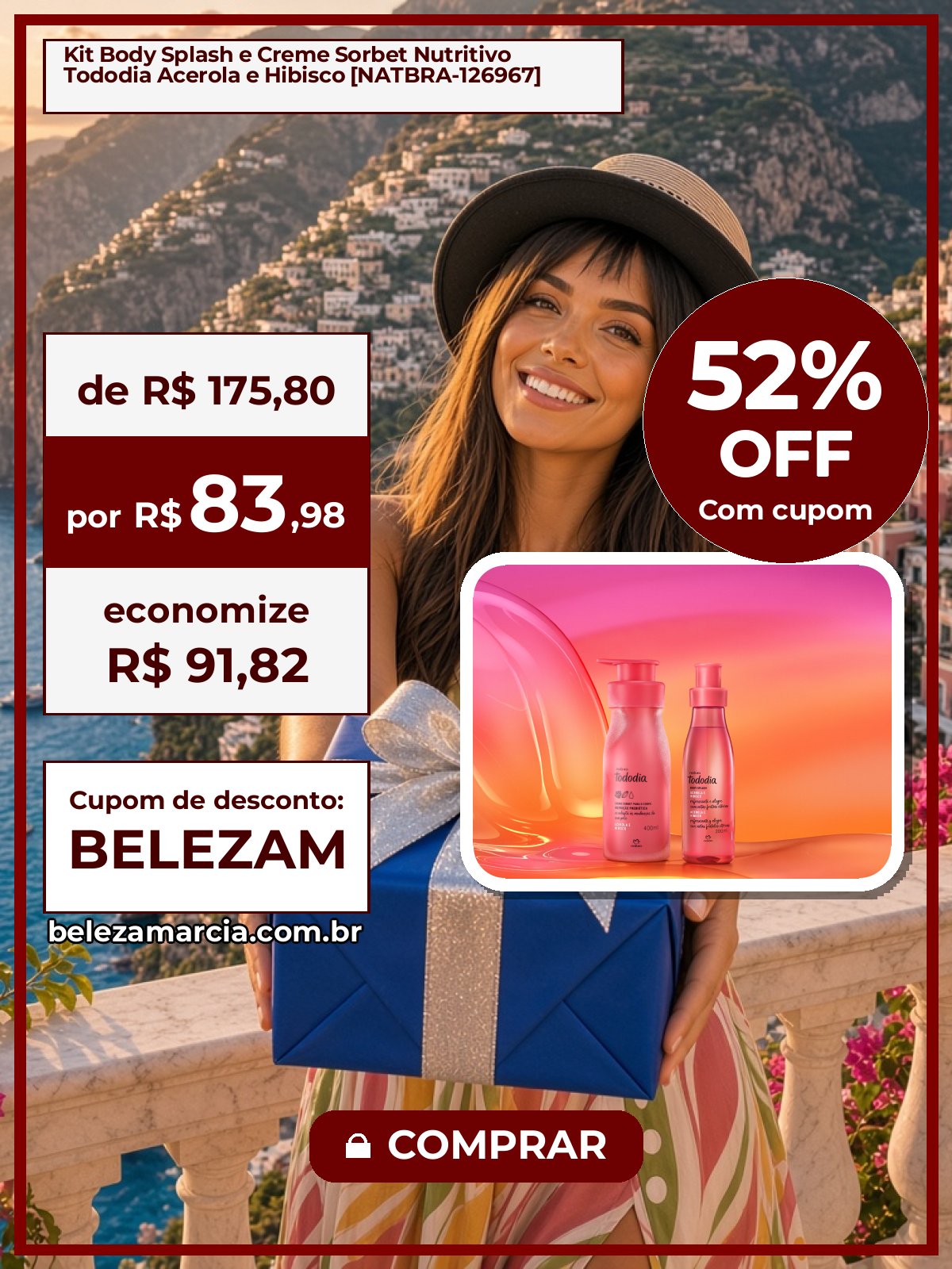 Kit Body Splash e Creme Sorbet Nutritivo Tododia Acerola e Hibisco [NATBRA-126967]