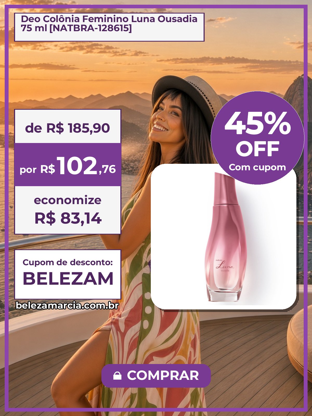 Deo Colônia Feminino Luna Ousadia 75 ml [NATBRA-128615]