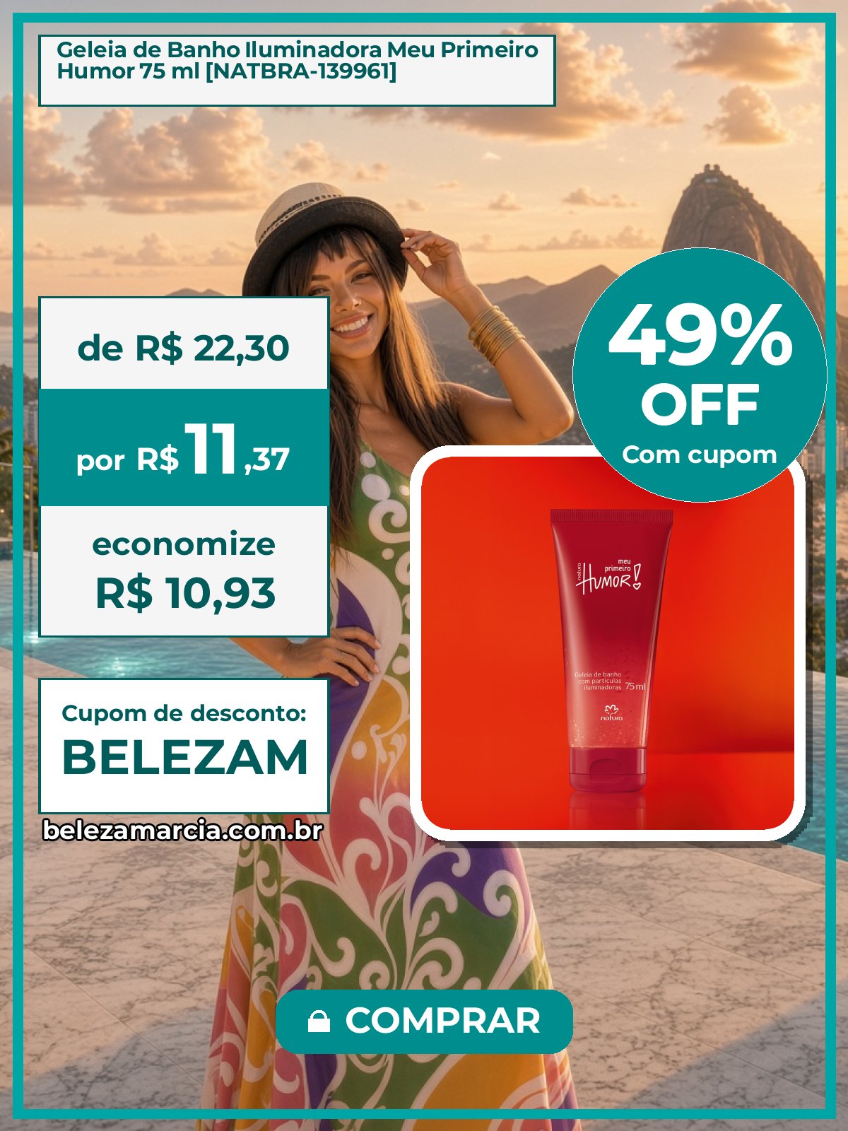 Geleia de Banho Iluminadora Meu Primeiro Humor 75 ml [NATBRA-139961]