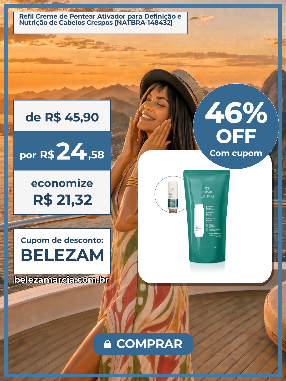 Refil Creme de Pentear Ativador para Definição e Nutrição de Cabelos Crespos [NATBRA-148432]