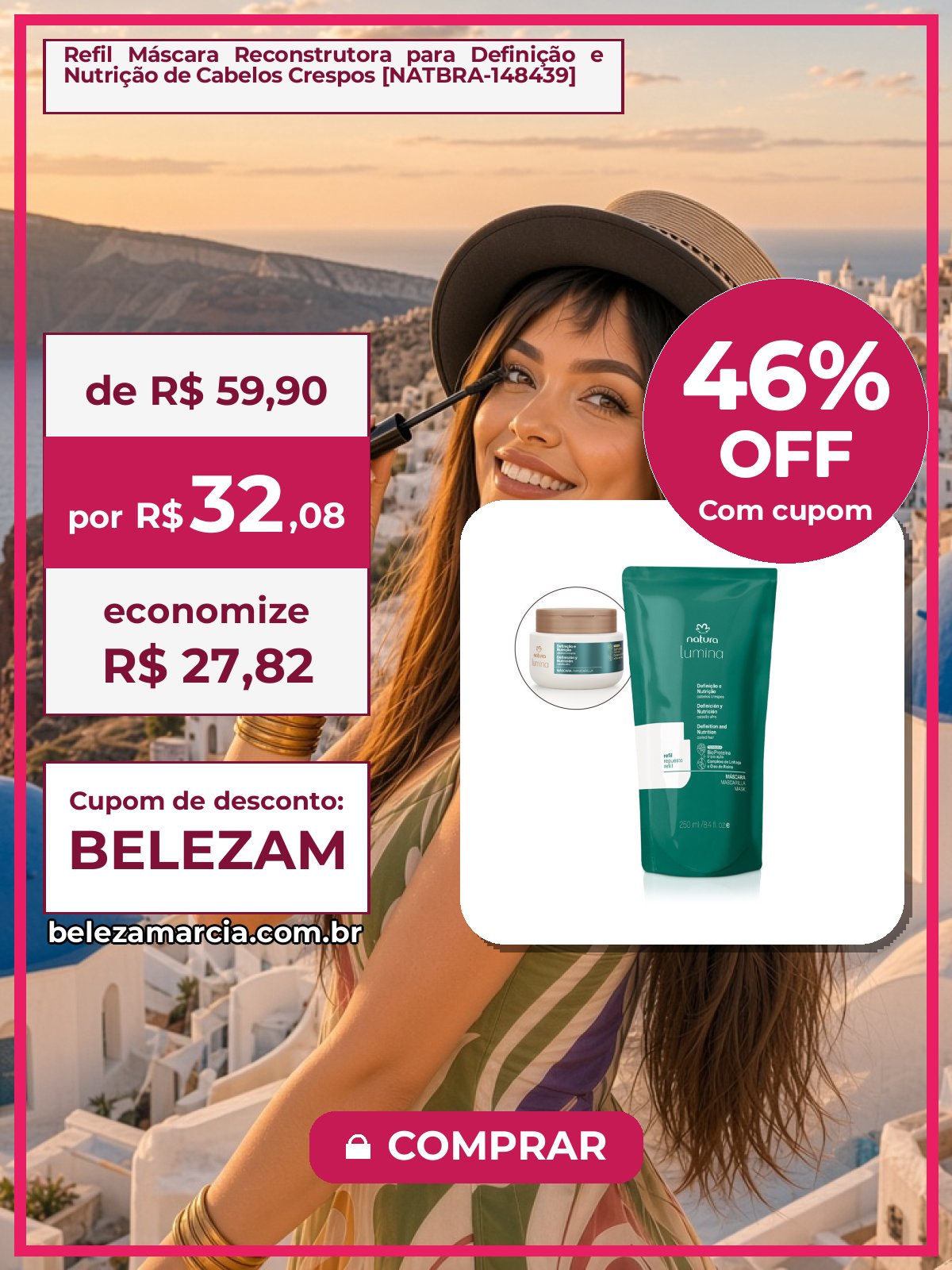 Refil Máscara Reconstrutora para Definição e Nutrição de Cabelos Crespos [NATBRA-148439]