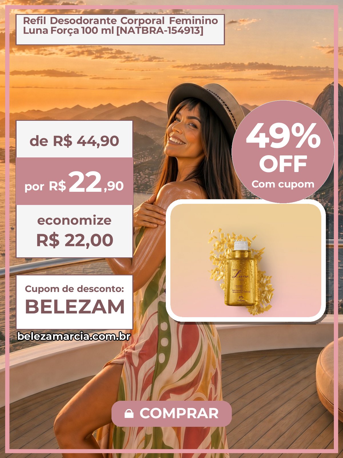 Refil Desodorante Corporal Feminino Luna Força 100 ml [NATBRA-154913]