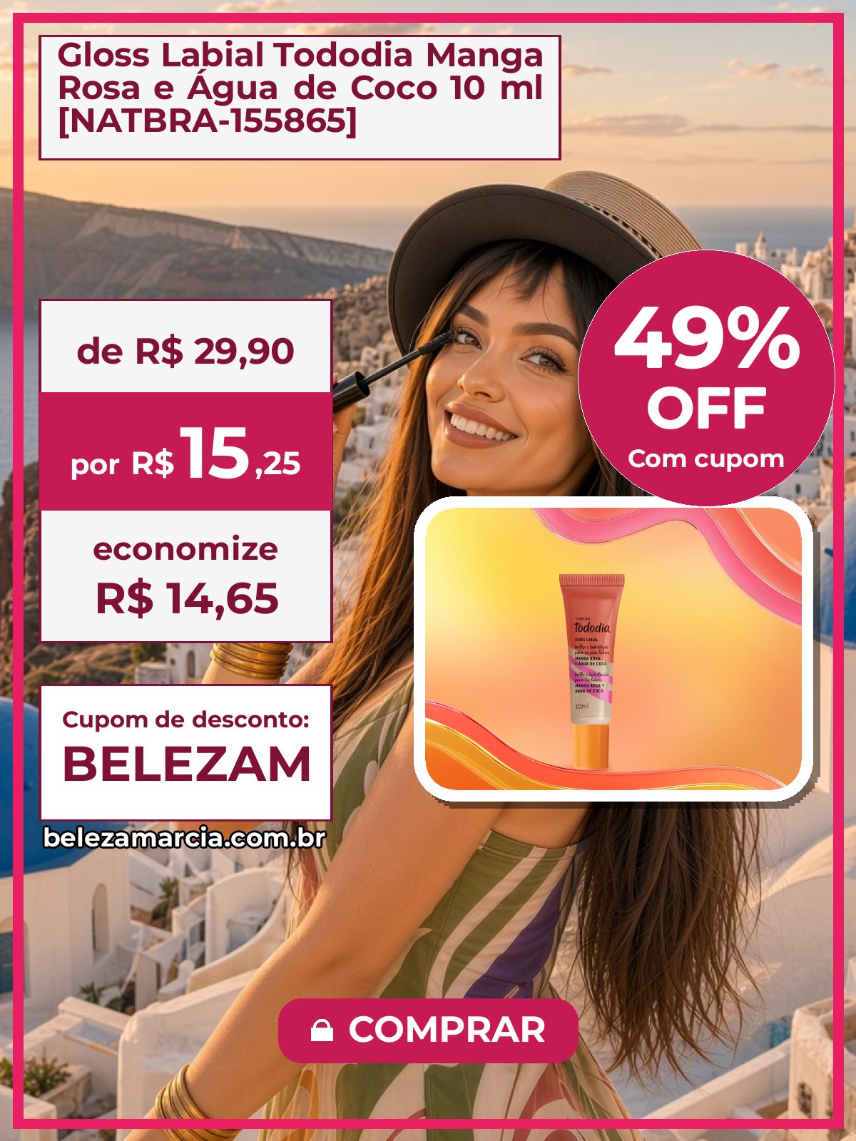 Gloss Labial Tododia Manga Rosa e Água de Coco 10 ml [NATBRA-155865]