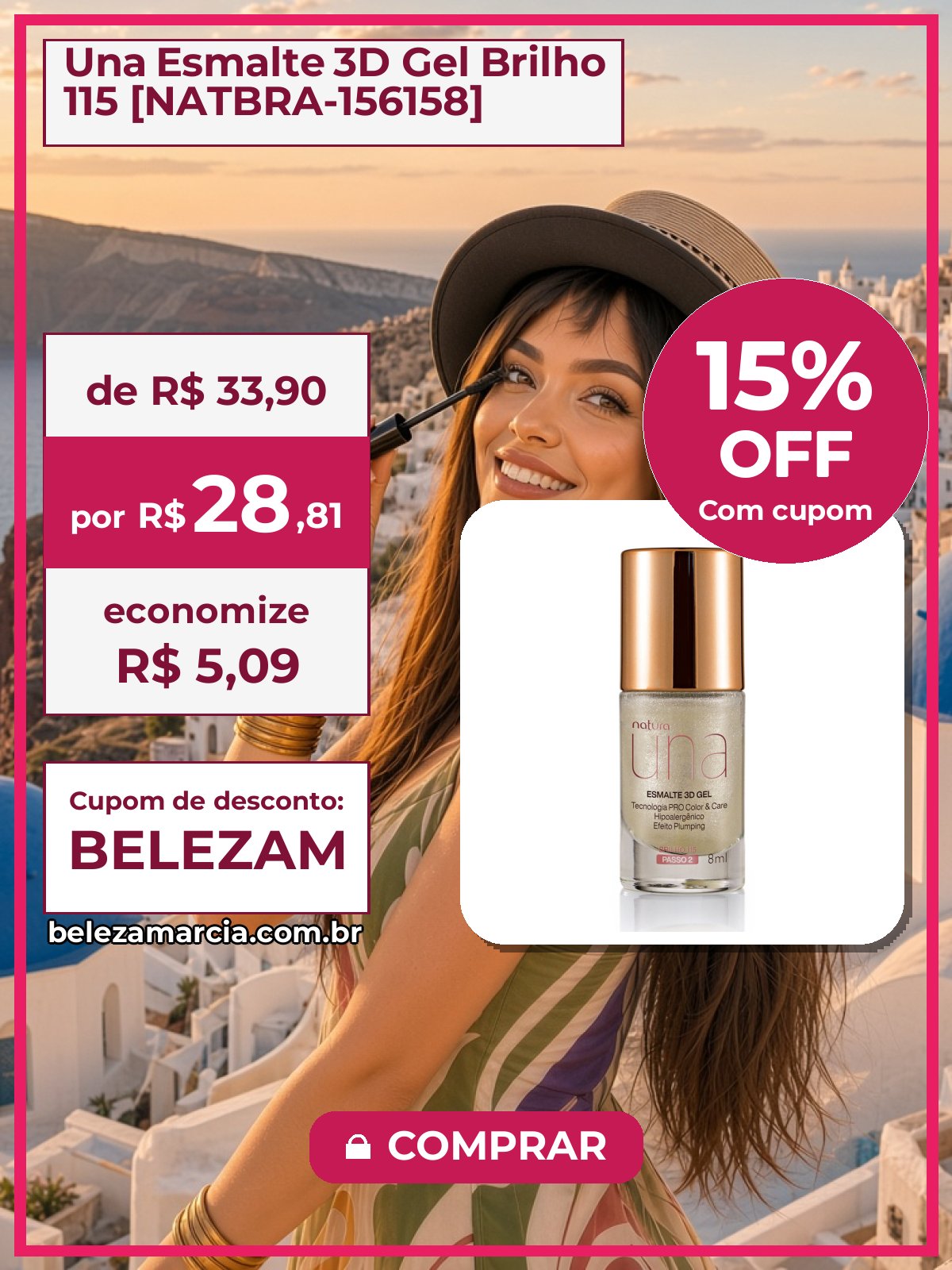 Una Esmalte 3D Gel Brilho 115 [NATBRA-156158]