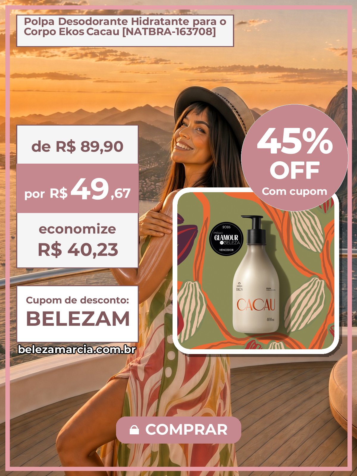 Polpa Desodorante Hidratante para o Corpo Ekos Cacau [NATBRA-163708]