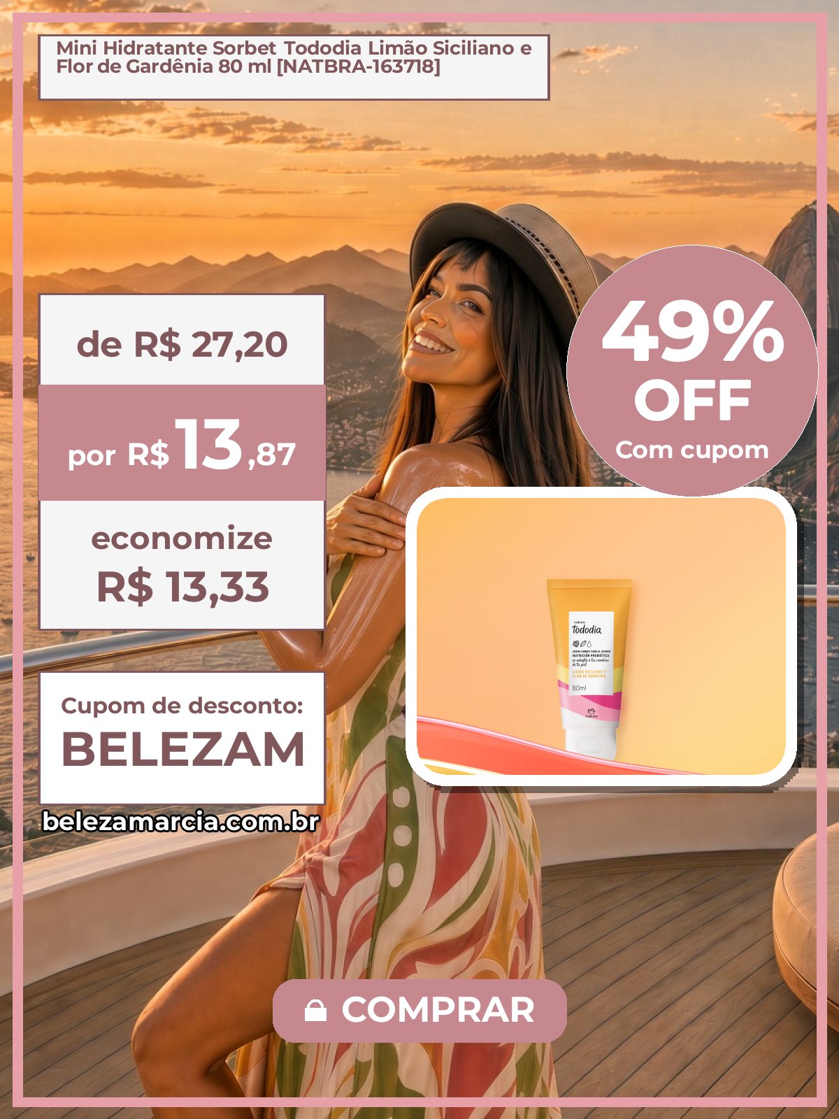 Mini Hidratante Sorbet Tododia Limão Siciliano e Flor de Gardênia 80 ml [NATBRA-163718]