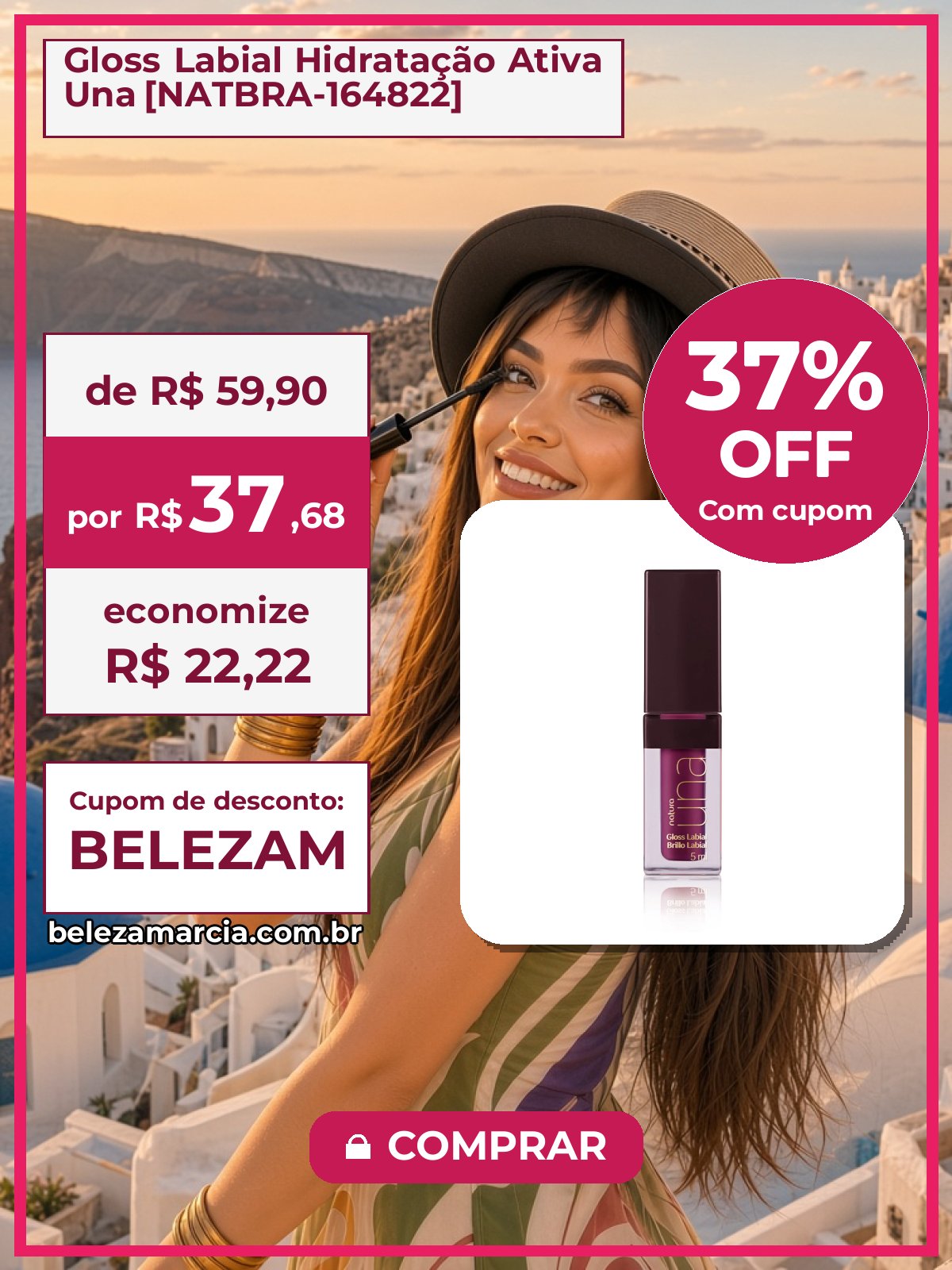 Gloss Labial Hidratação Ativa Una [NATBRA-164822]