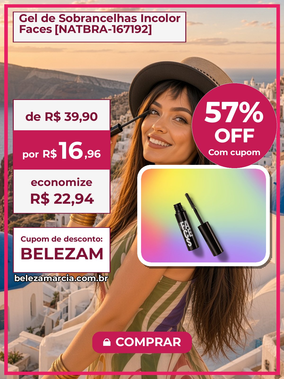 Gel de Sobrancelhas Incolor Faces [NATBRA-167192]
