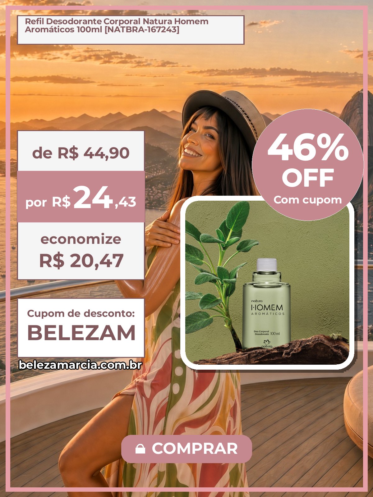 Refil Desodorante Corporal Natura Homem Aromáticos 100ml [NATBRA-167243]