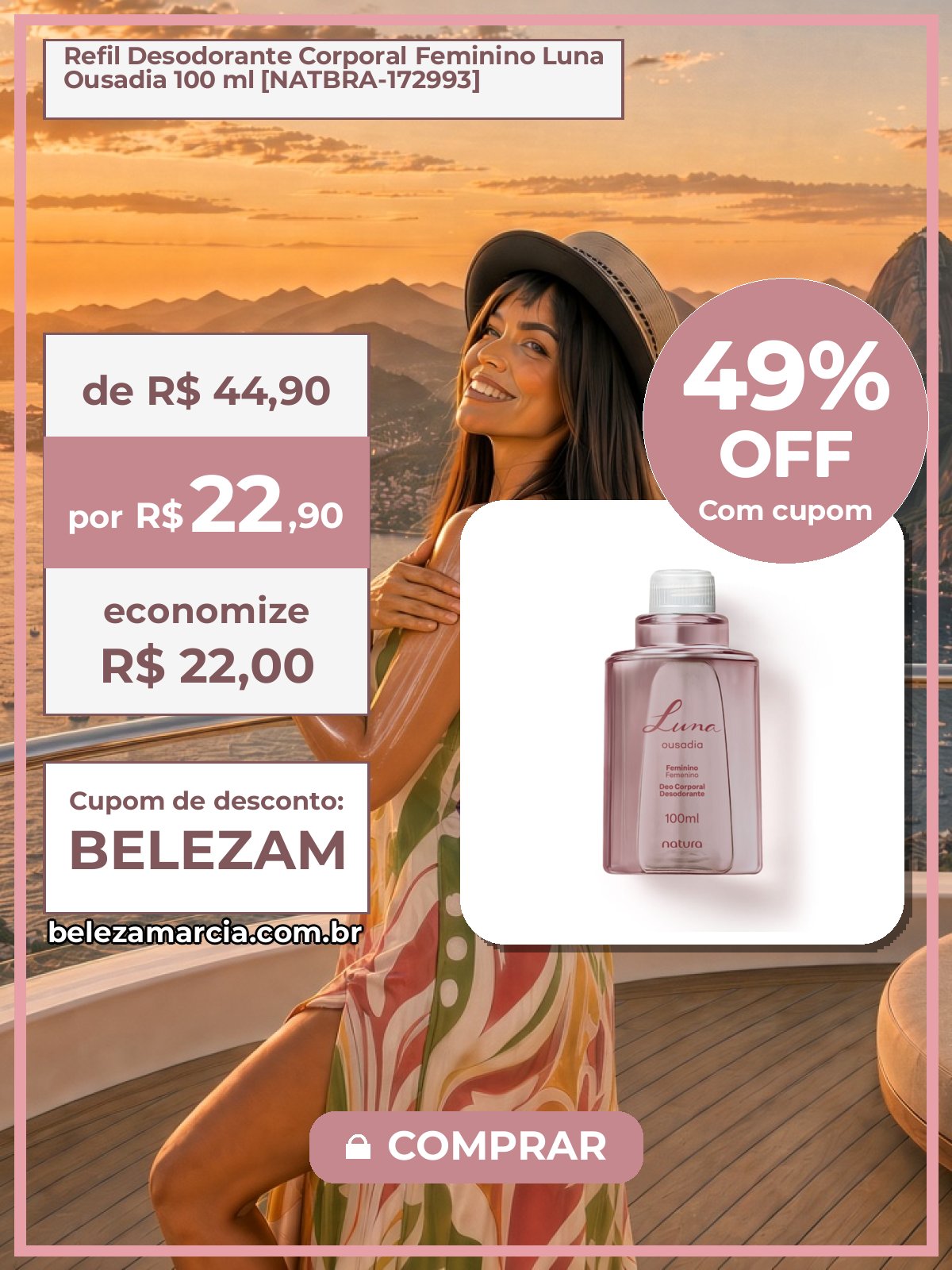 Refil Desodorante Corporal Feminino Luna Ousadia 100 ml [NATBRA-172993]