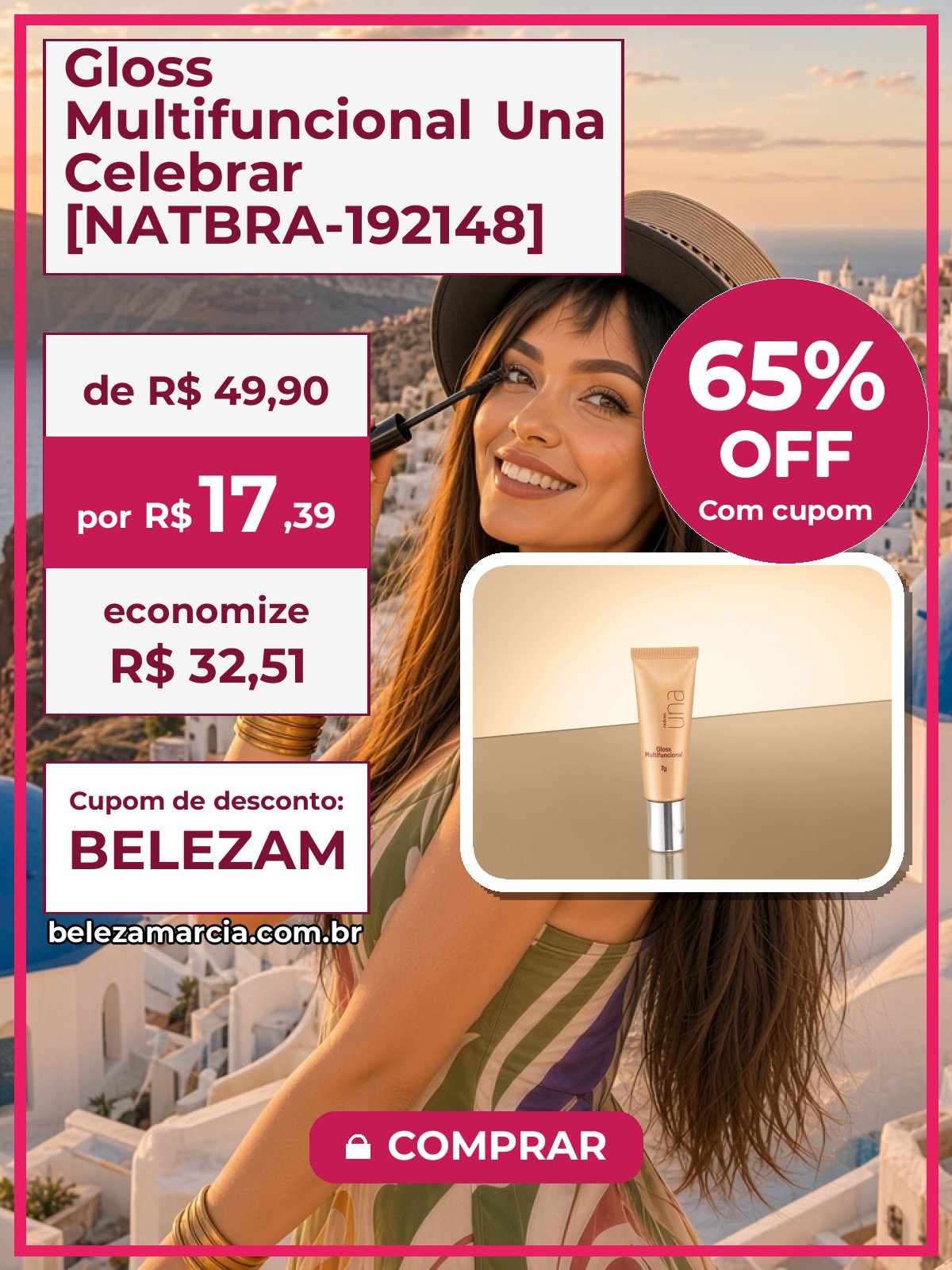 Gloss Multifuncional Una Celebrar [NATBRA-192148]
