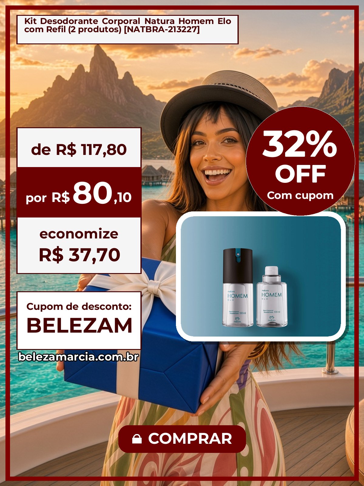 Kit Desodorante Corporal Natura Homem Elo com Refil (2 produtos) [NATBRA-213227]