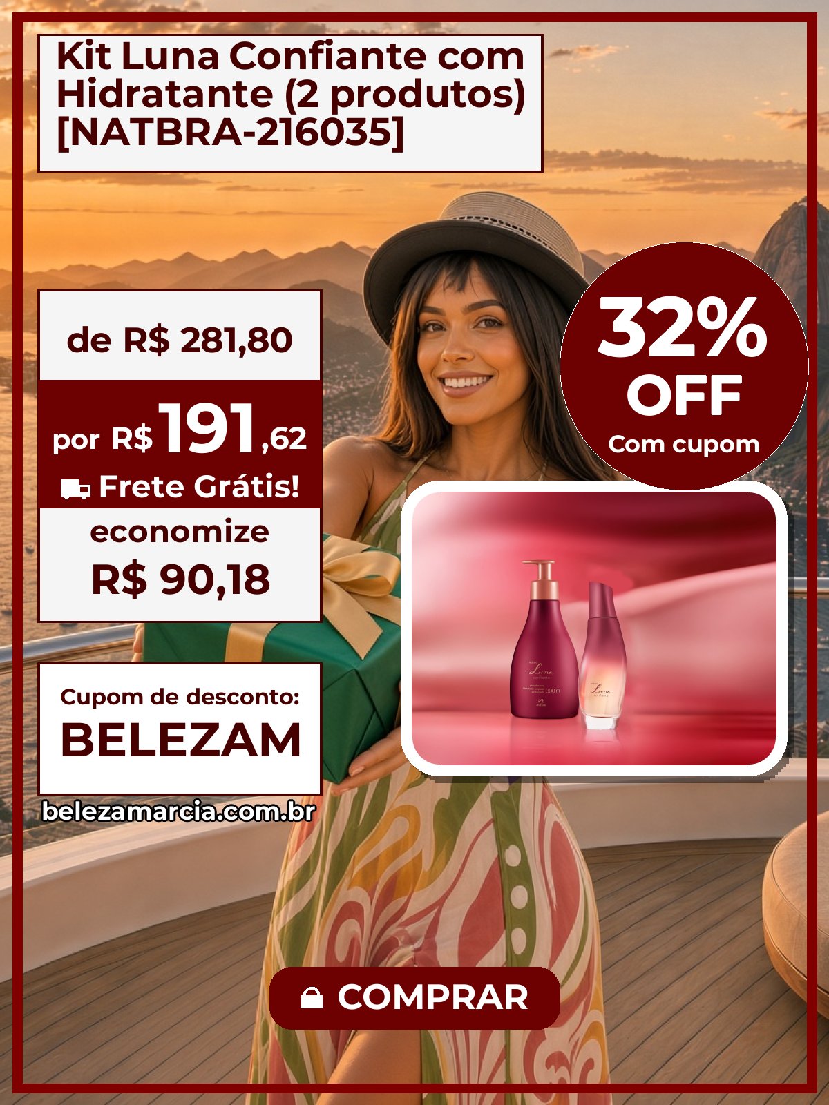 Kit Luna Confiante com Hidratante (2 produtos) [NATBRA-216035]