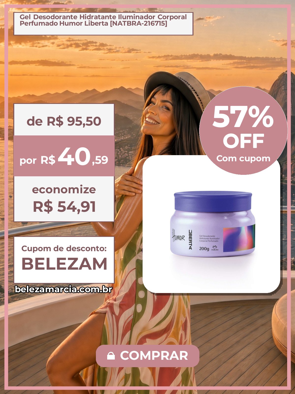Gel Desodorante Hidratante Iluminador Corporal Perfumado Humor Liberta [NATBRA-216715]