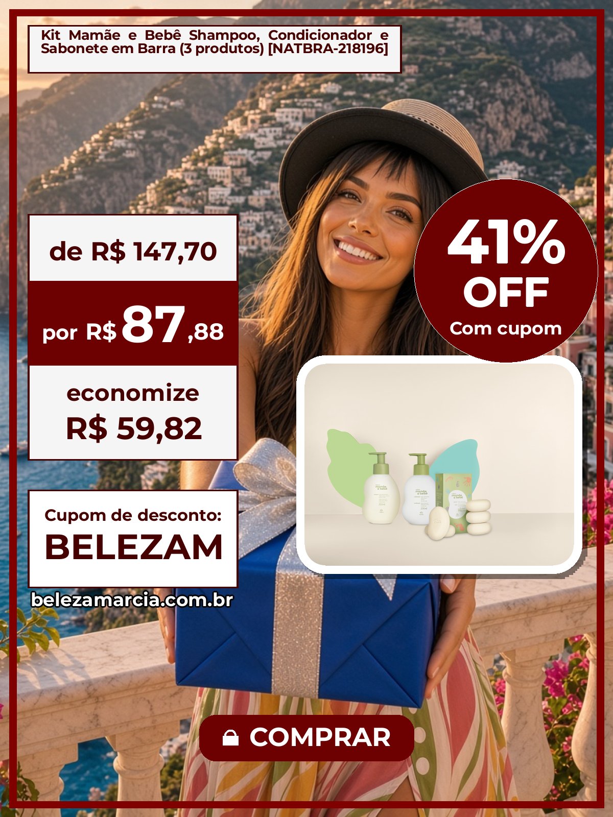 Kit Mamãe e Bebê Shampoo, Condicionador e Sabonete em Barra (3 produtos) [NATBRA-218196]