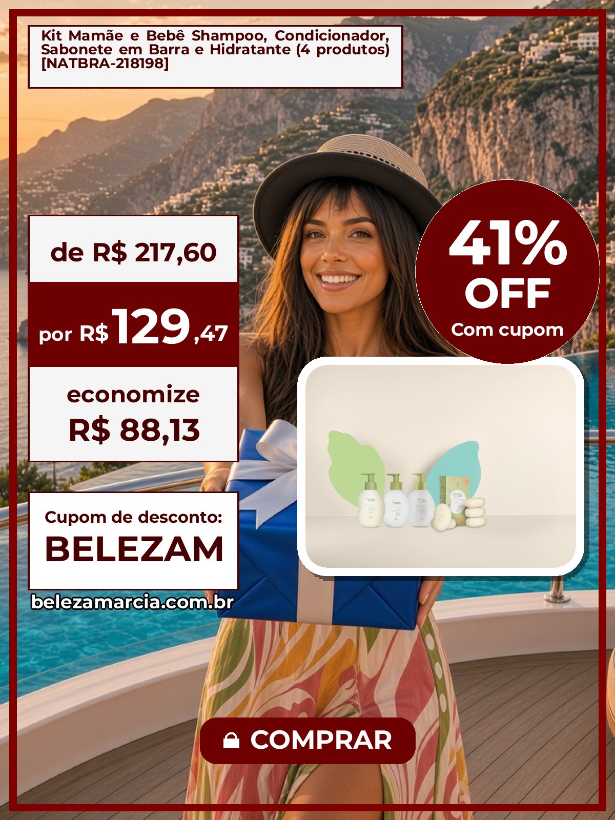 Kit Mamãe e Bebê Shampoo, Condicionador, Sabonete em Barra e Hidratante (4 produtos) [NATBRA-218198]