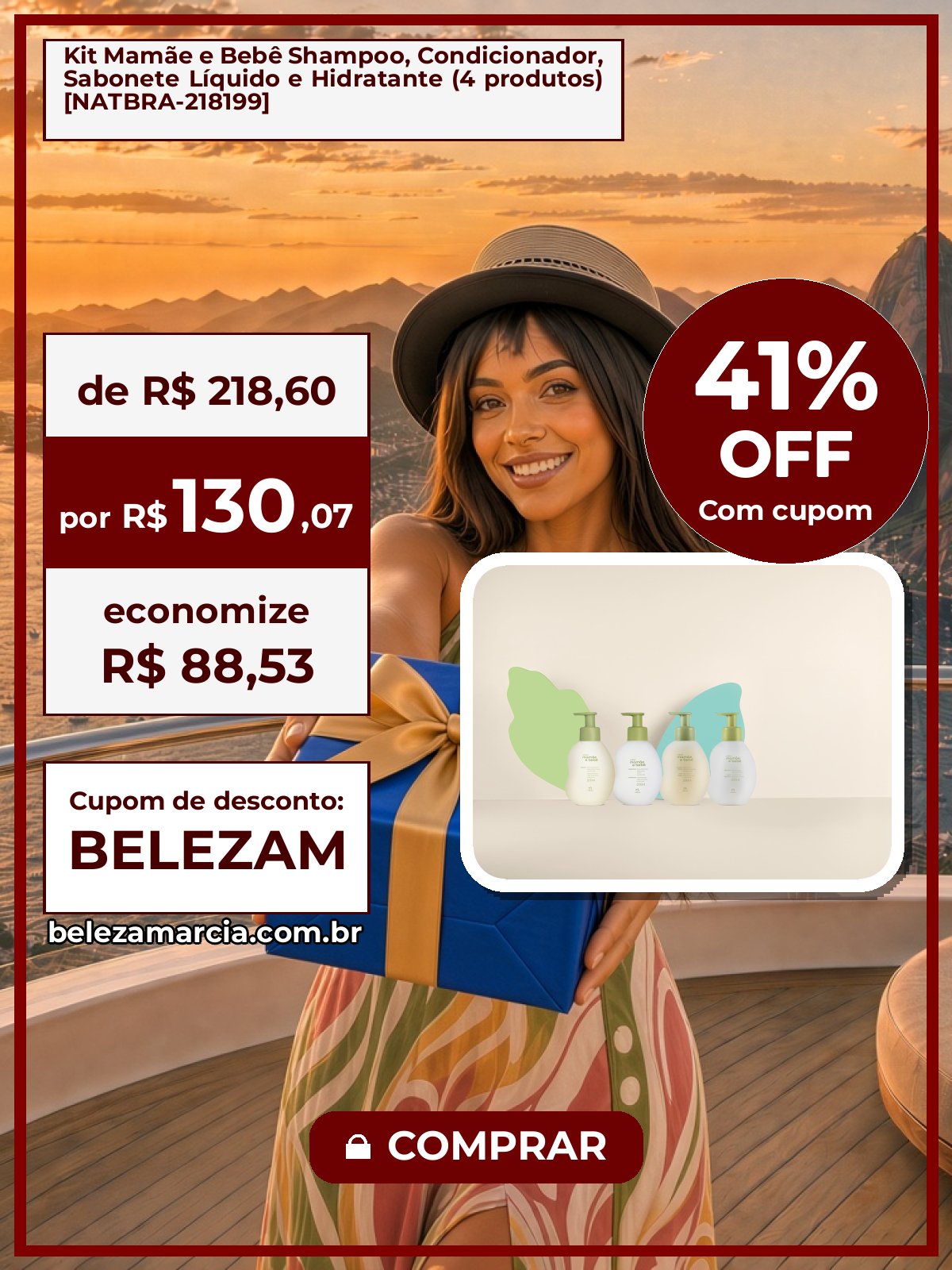 Kit Mamãe e Bebê Shampoo, Condicionador, Sabonete Líquido e Hidratante (4 produtos) [NATBRA-218199]