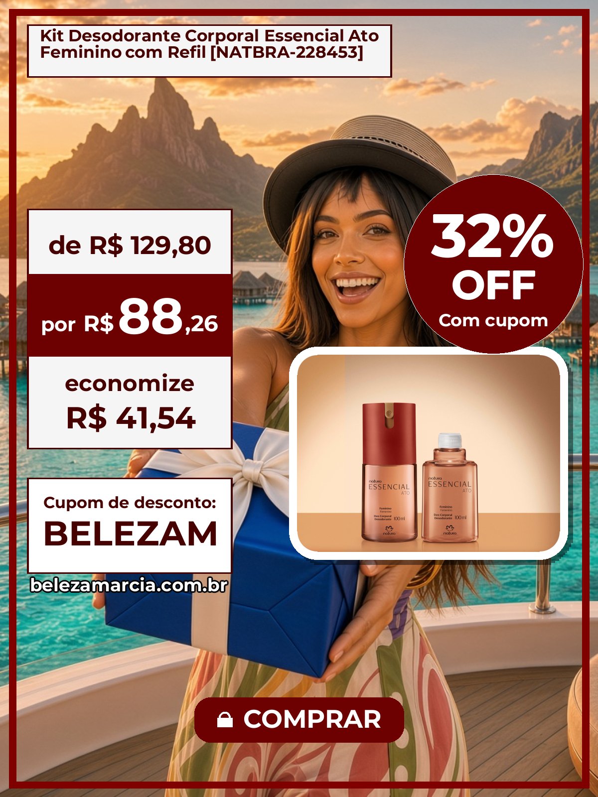 Kit Desodorante Corporal Essencial Ato Feminino com Refil [NATBRA-228453]