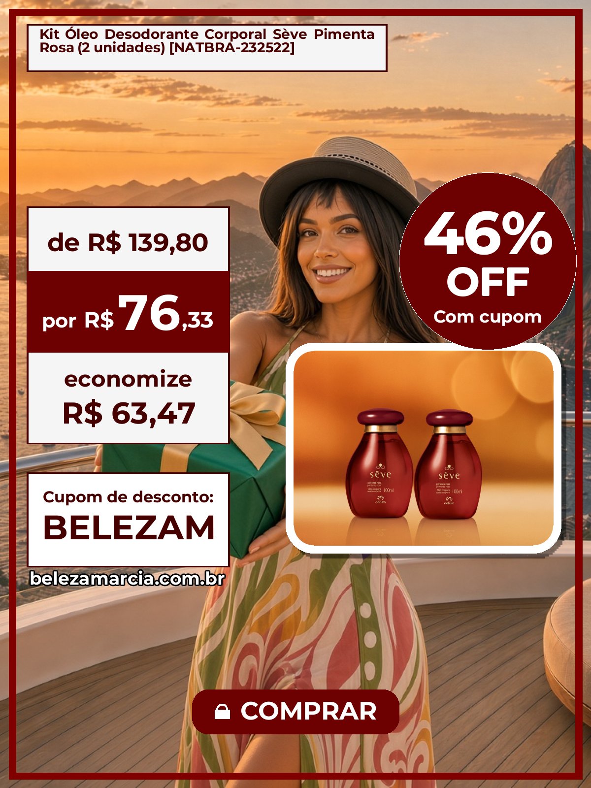 Kit Óleo Desodorante Corporal Sève Pimenta Rosa (2 unidades) [NATBRA-232522]
