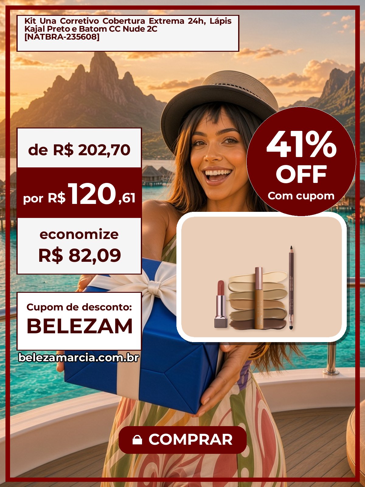 Kit Una Corretivo Cobertura Extrema 24h, Lápis Kajal Preto e Batom CC Nude 2C [NATBRA-235608]
