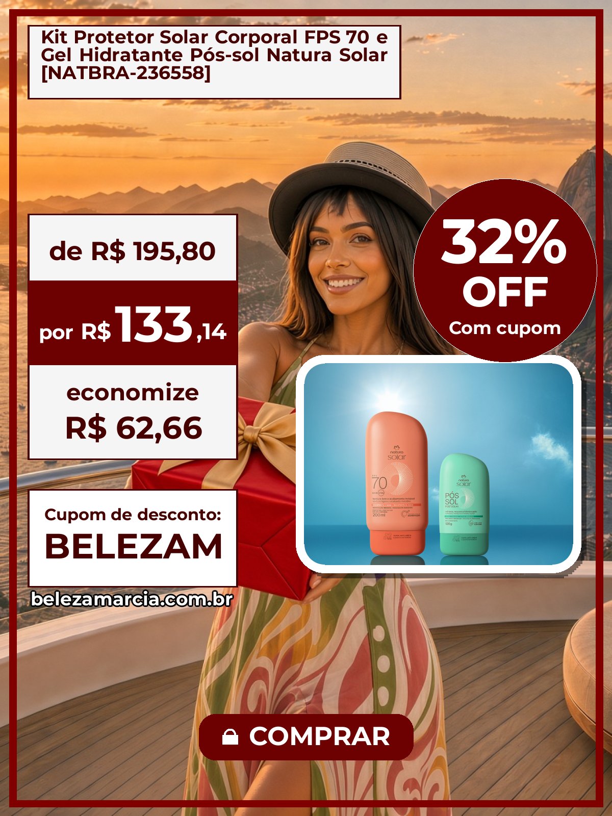 Kit Protetor Solar Corporal FPS 70 e Gel Hidratante Pós-sol Natura Solar [NATBRA-236558]