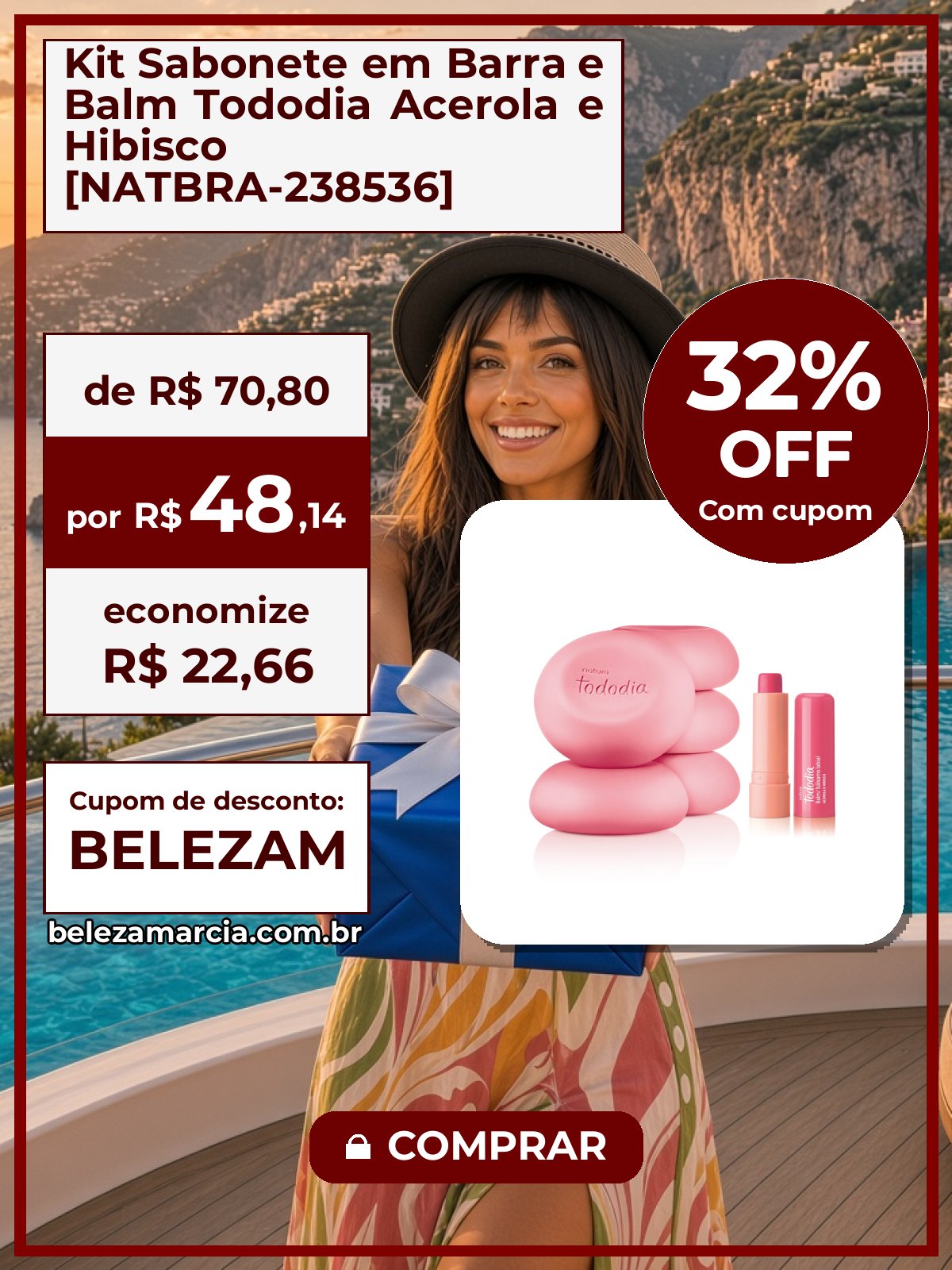 Kit Sabonete em Barra e Balm Tododia Acerola e Hibisco [NATBRA-238536]