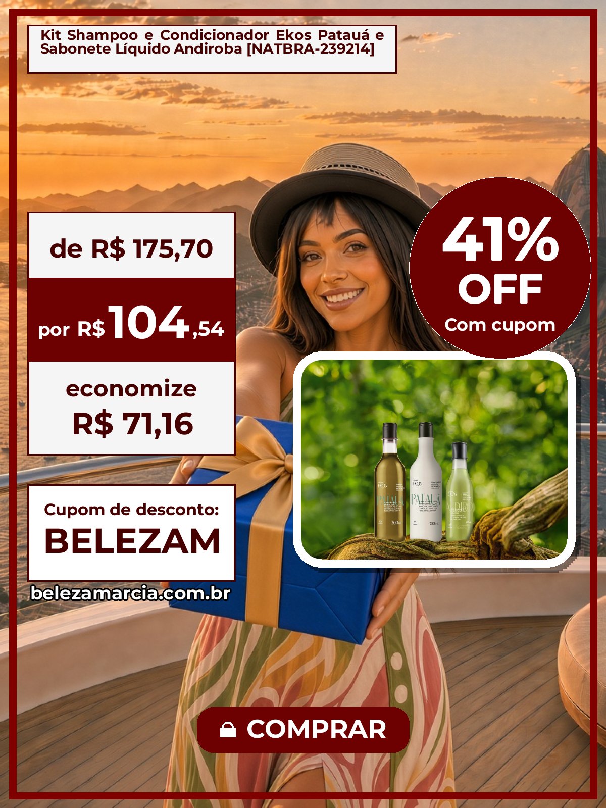 Kit Shampoo e Condicionador Ekos Patauá e Sabonete Líquido Andiroba [NATBRA-239214]