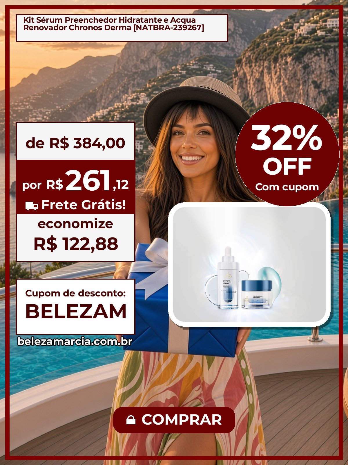Kit Sérum Preenchedor Hidratante e Acqua Renovador Chronos Derma [NATBRA-239267]