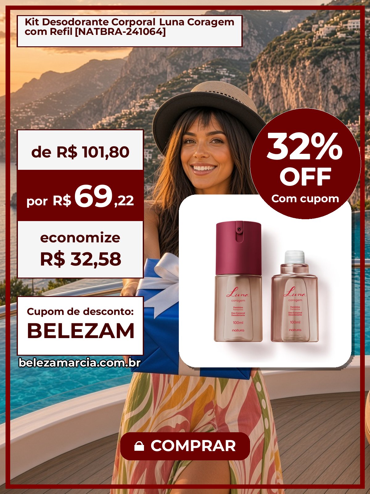 Kit Desodorante Corporal Luna Coragem com Refil [NATBRA-241064]