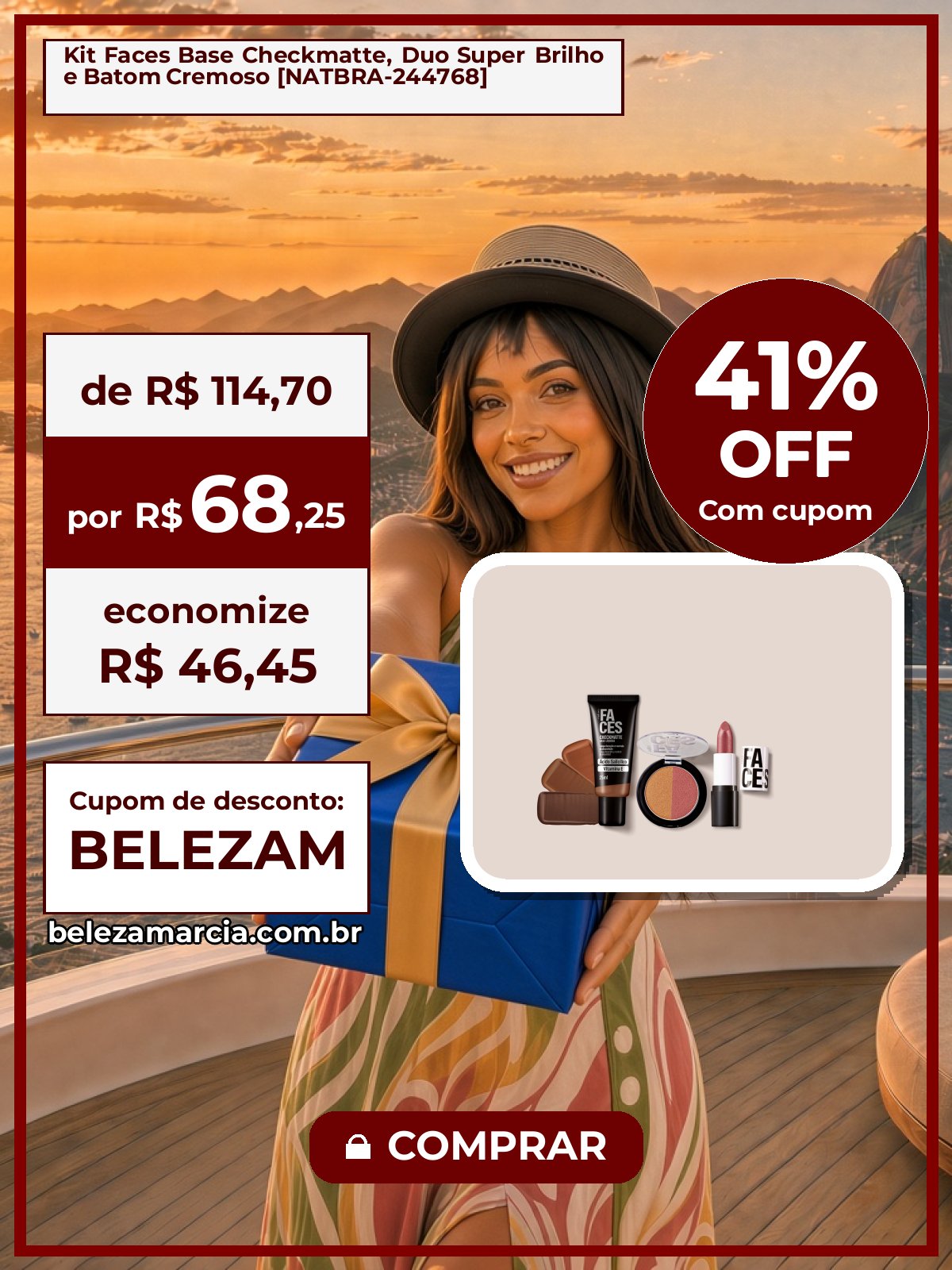 Kit Faces Base Checkmatte, Duo Super Brilho e Batom Cremoso [NATBRA-244768]