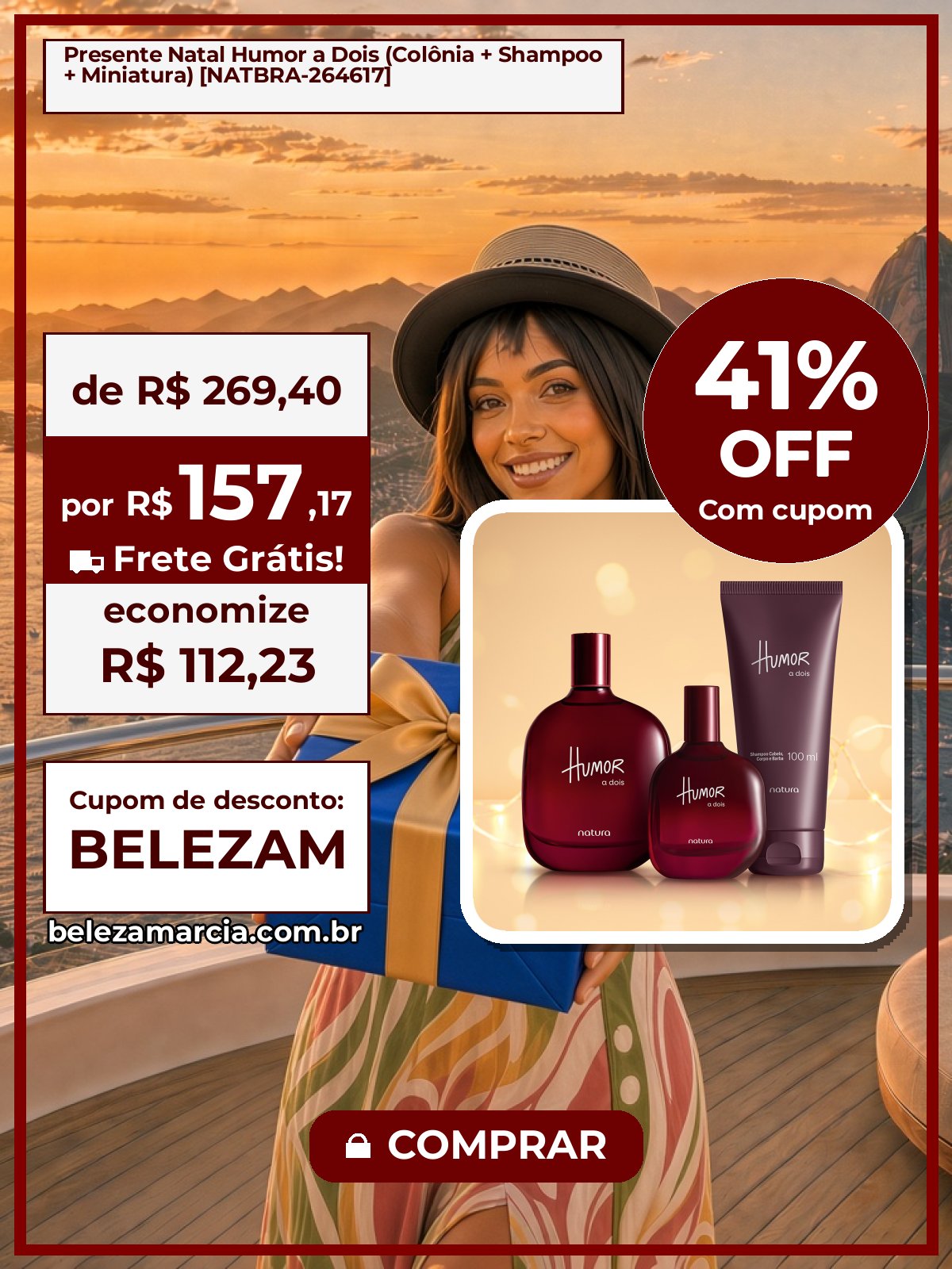 Presente Natal Humor a Dois (Colônia + Shampoo + Miniatura) [NATBRA-264617]