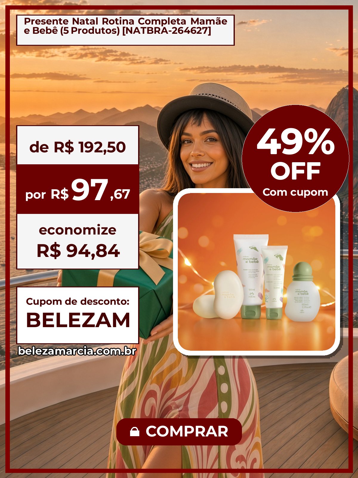 Presente Natal Rotina Completa Mamãe e Bebê (5 Produtos) [NATBRA-264627]