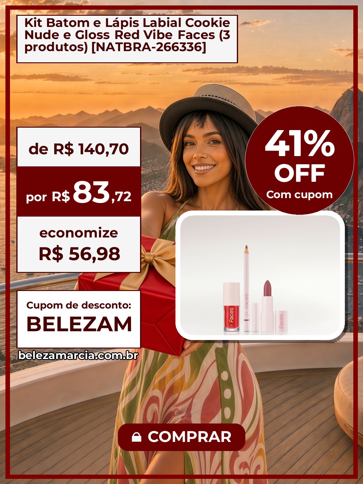 Kit Batom e Lápis Labial Cookie Nude e Gloss Red Vibe Faces (3 produtos) [NATBRA-266336]