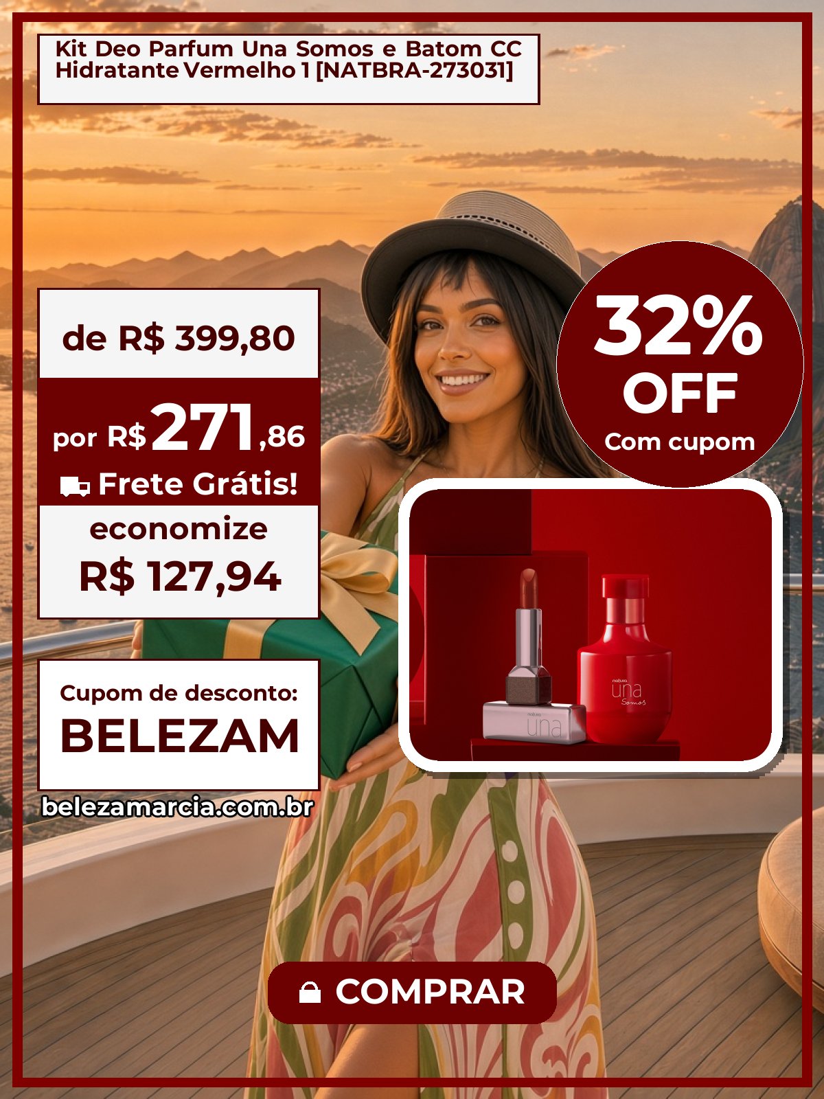 Kit Deo Parfum Una Somos e Batom CC Hidratante Vermelho 1 [NATBRA-273031]
