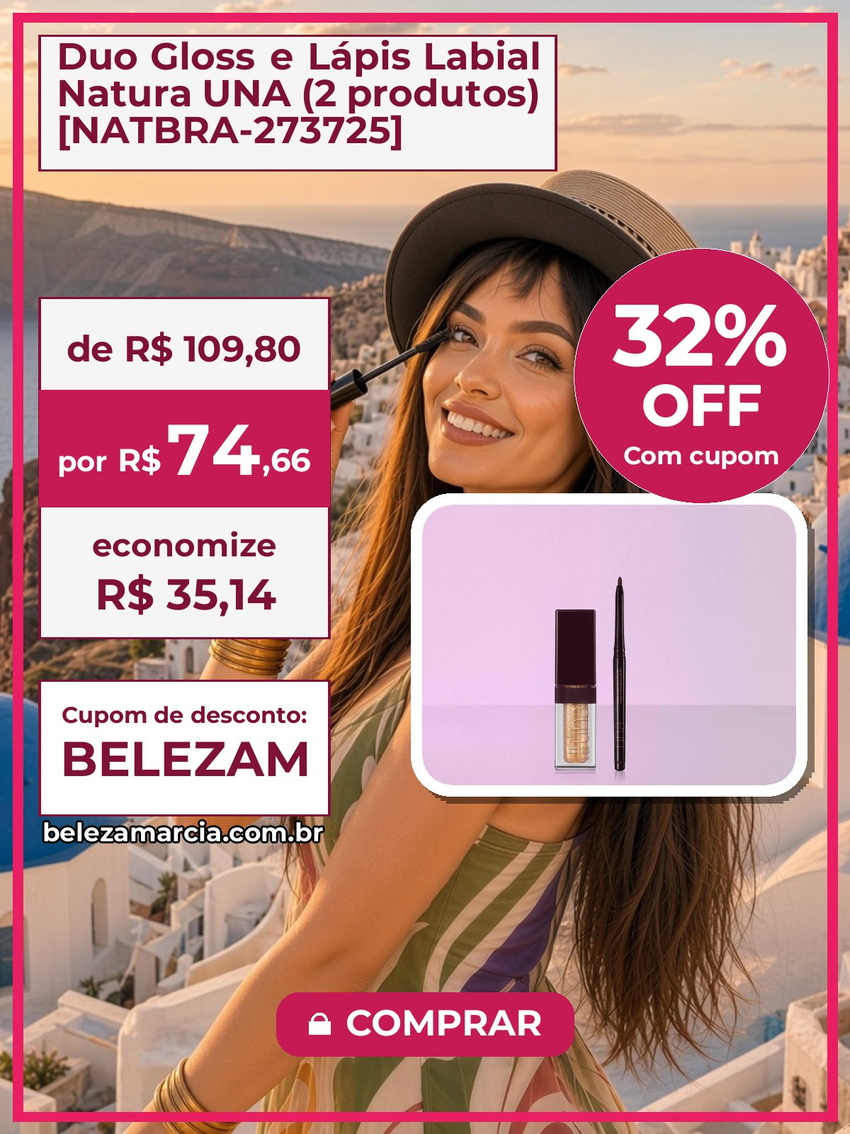 Duo Gloss e Lápis Labial Natura UNA (2 produtos) [NATBRA-273725]