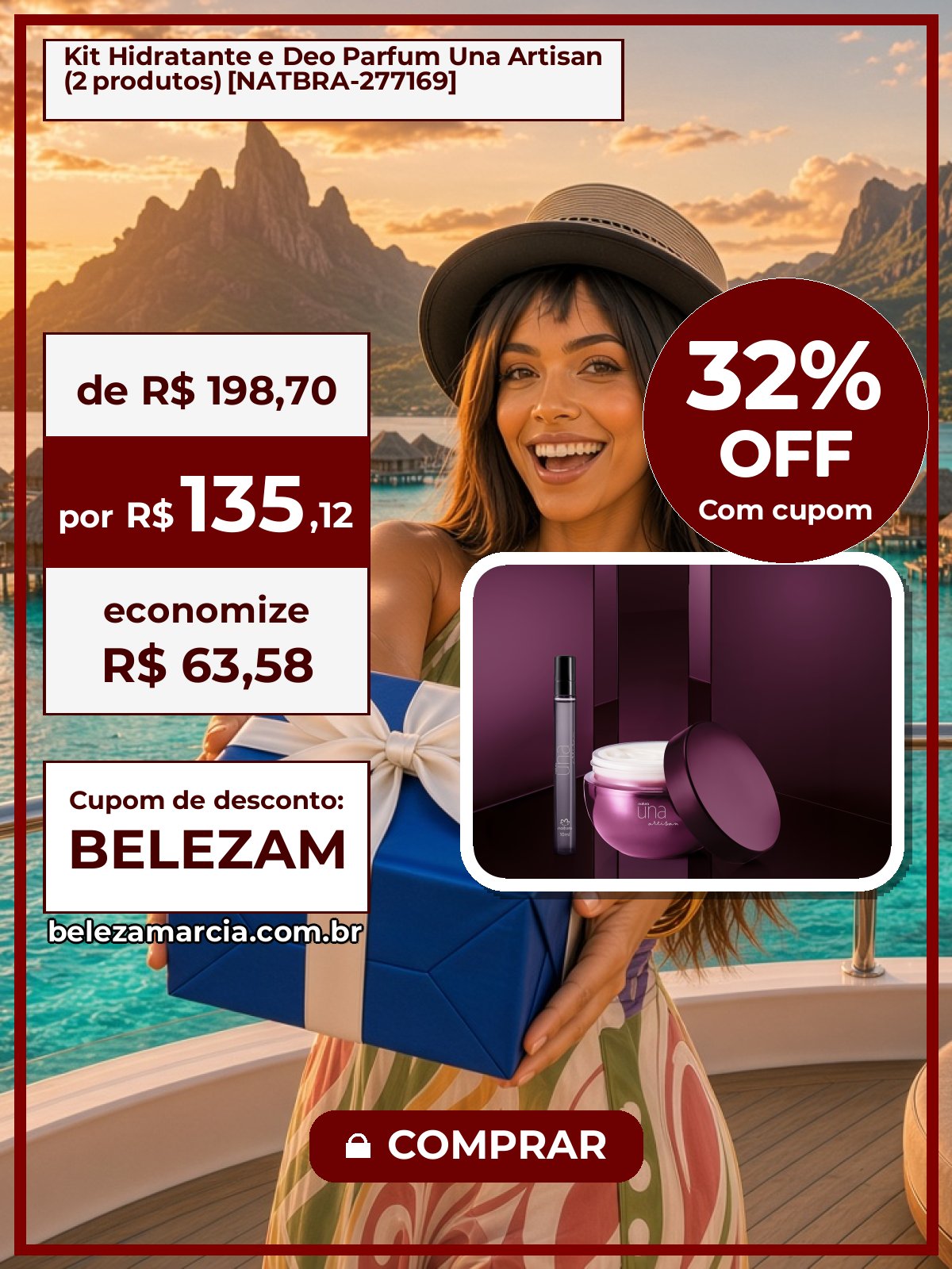 Kit Hidratante e Deo Parfum Una Artisan (2 produtos) [NATBRA-277169]