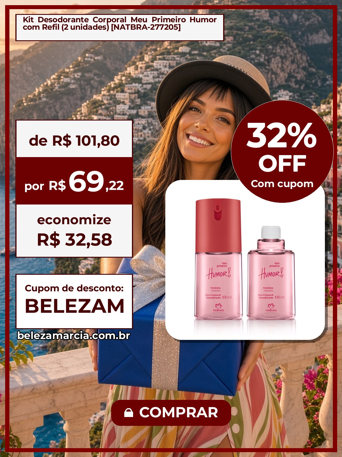 Kit Desodorante Corporal Meu Primeiro Humor com Refil (2 unidades) [NATBRA-277205]